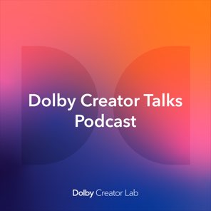 The Dolby Institute Podcast podcast cover art