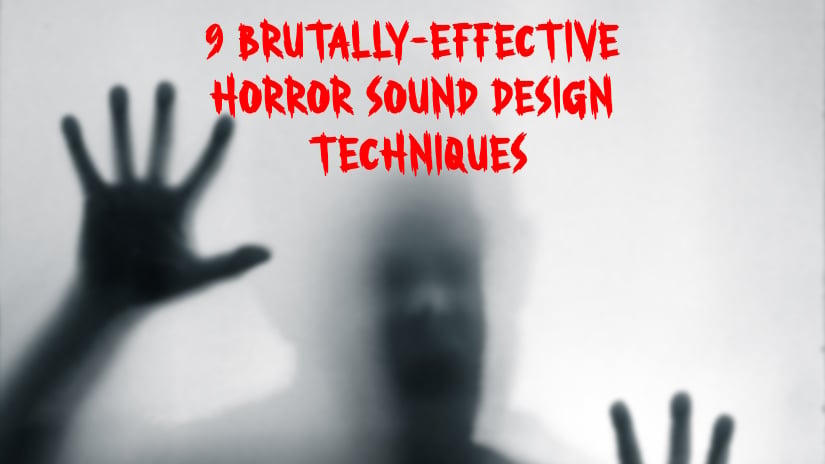Horror sound design techniques by Alessandro Romeo