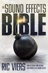 Cover of The Sound Effects Bible by Ric Viers